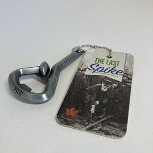 Steam Whistle Pilsner Beer Canada 2015 The Last Spike Bottle Opener Keychain